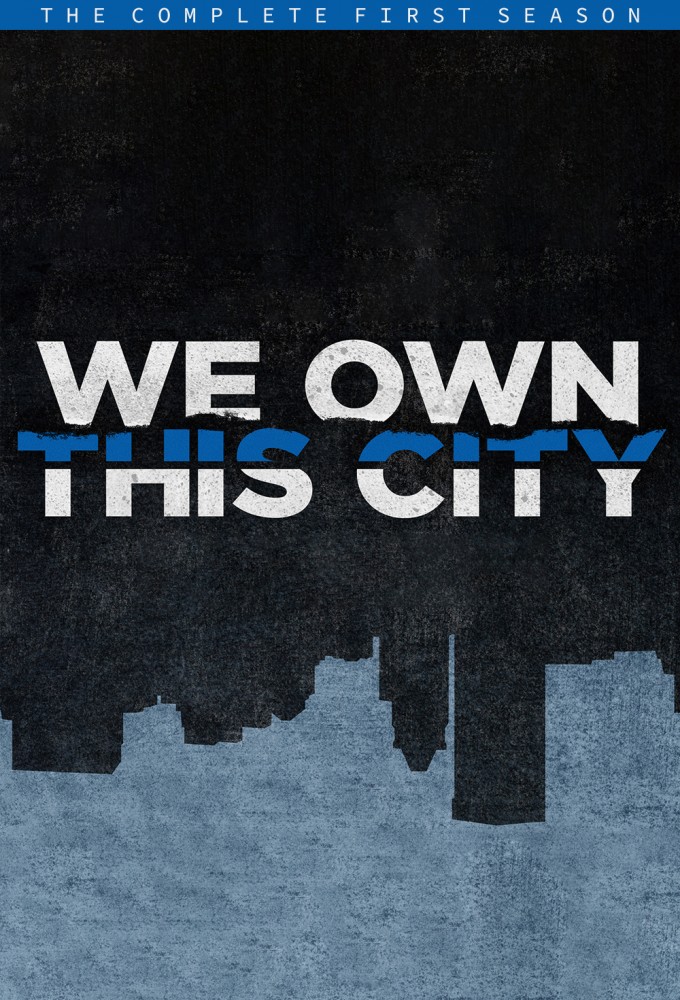 We Own This City - Season 1 [250403] (A1653531997) [[TV Shows]] --Plex--